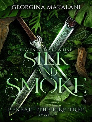 cover image of Silk and Smoke